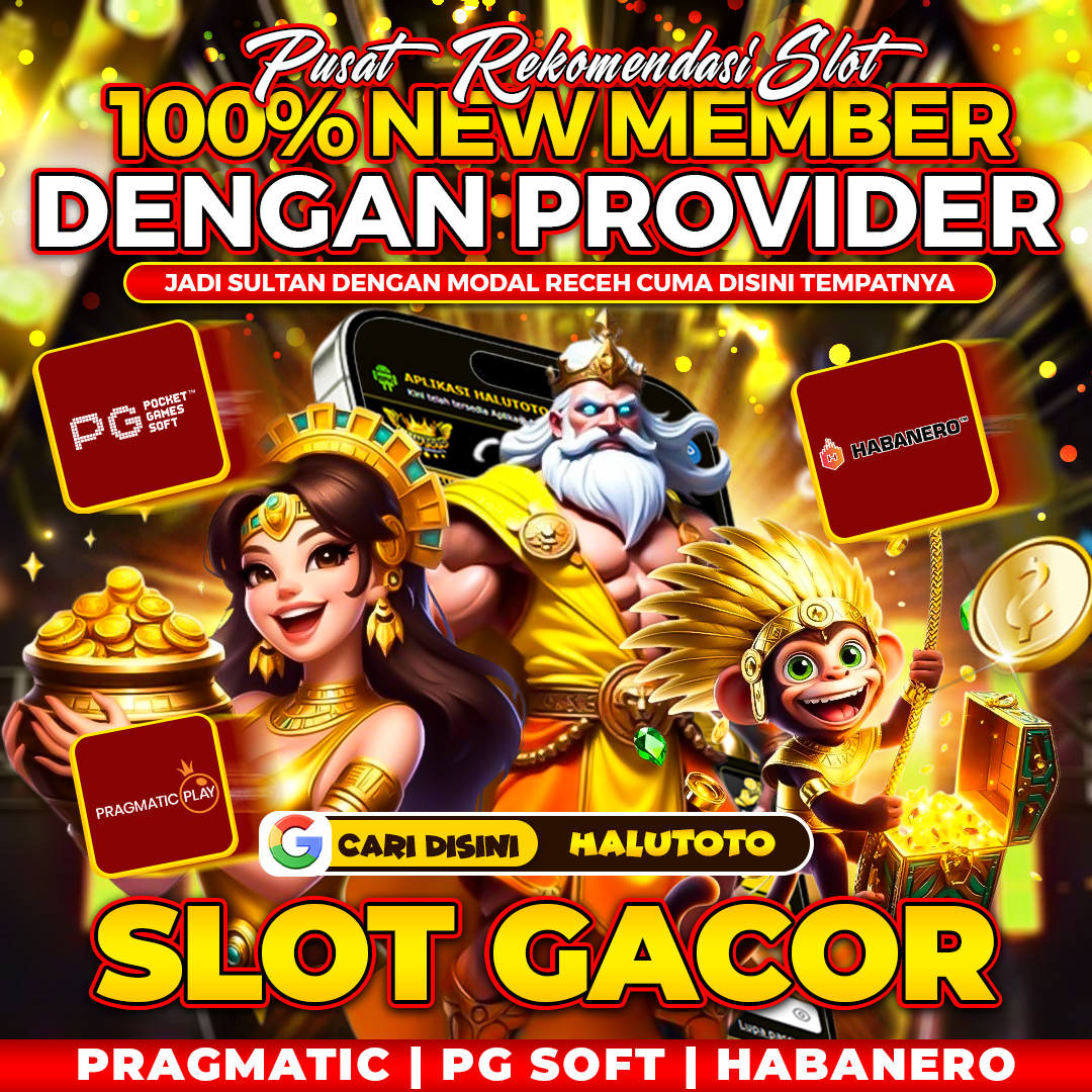 HALUTOTO - Situs Toto Terpercaya & Bandar Online Slot Gacor Malam ini #1