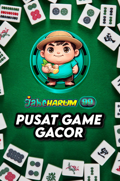 JAHEHARUM99>>Game Berkualitas Bagi Semua Pemain Game image 1
