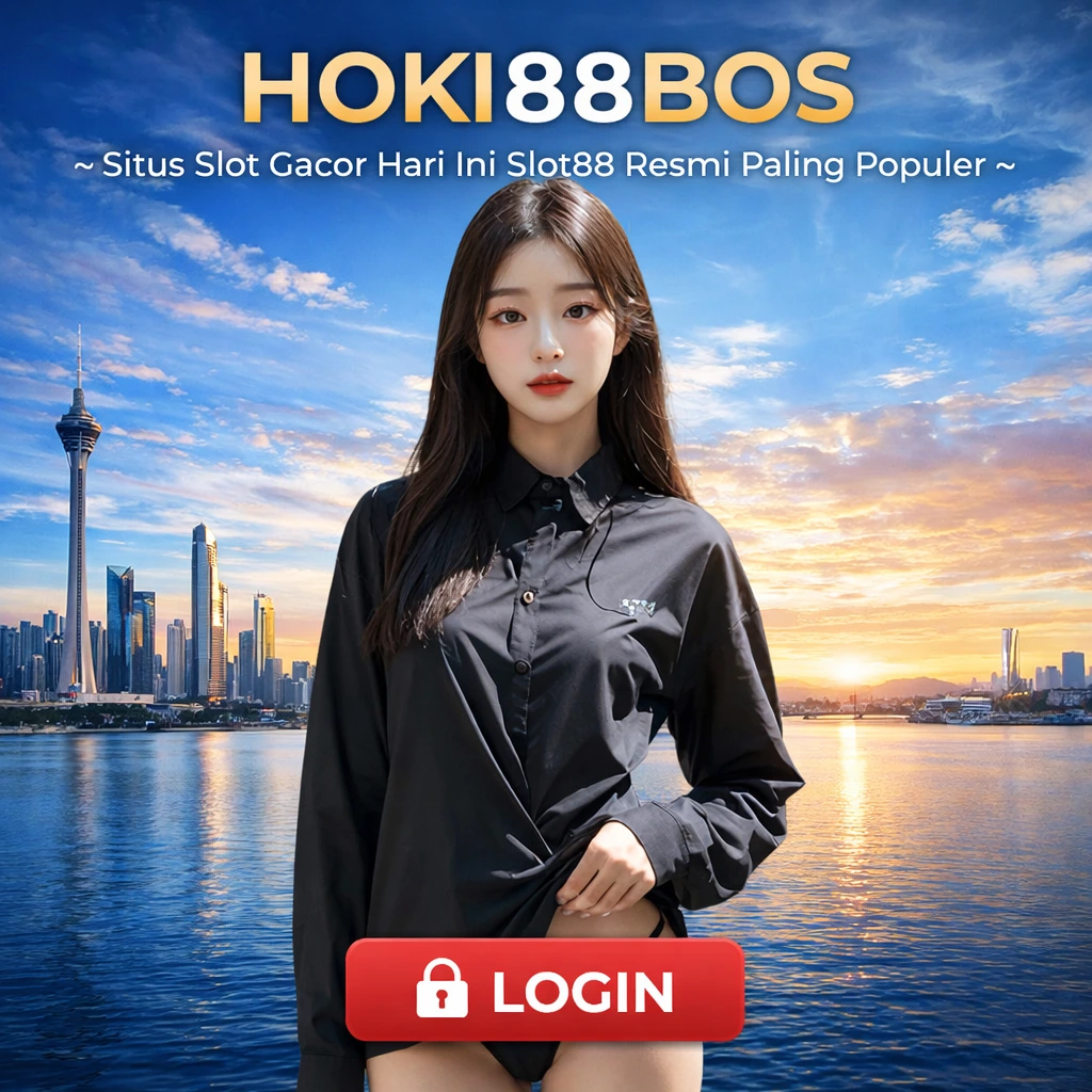 HOKI88BOS ~ Situs Slot Gacor Hari Ini Slot88 Resmi Paling Populer